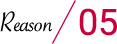 Reason 5